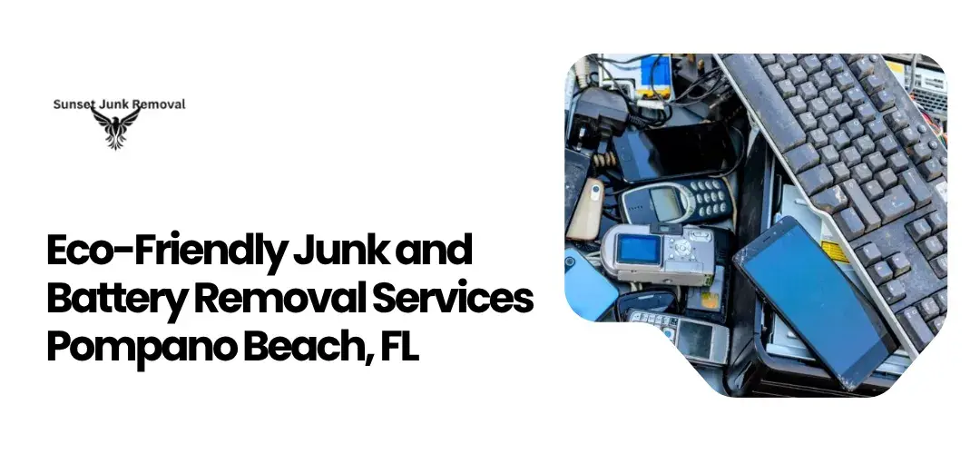 junk and battery removal services