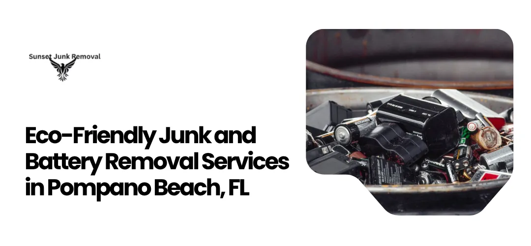 Read more about the article Battery Removal Services Pompano Beach FL