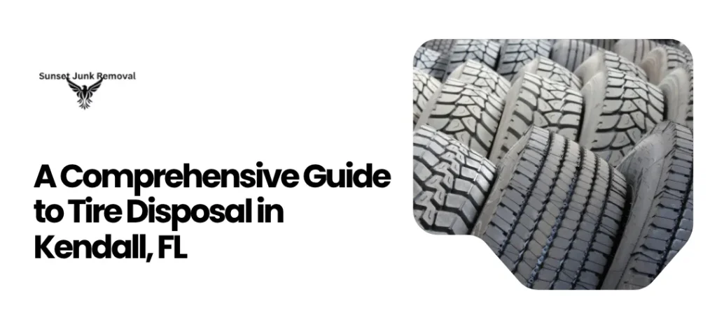 Tire Disposal Kendall FL